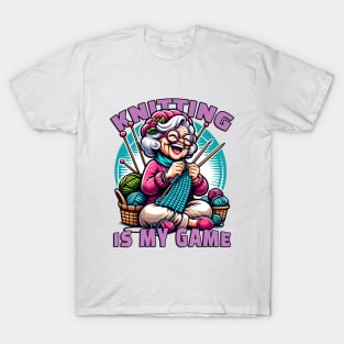 Knitting is my game. T-Shirt
